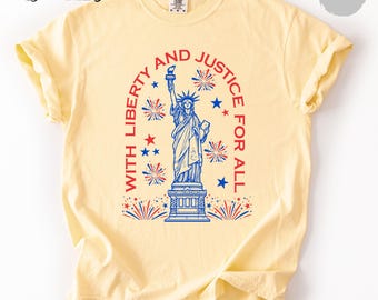 Statue of Liberty TShirt Patriotic Freedom Comfort Colors Tee 4th of July Pledge of Allegiance Liberty and Justice For All Shirt