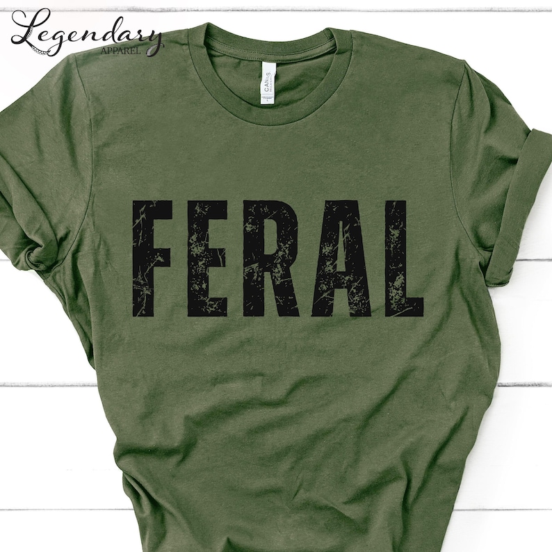 Feral Shirt Funny Shirt Gift Vintage Graphic Tee Trendy Distressed Feral Tee Sarcastic Quote Tee imagem 4