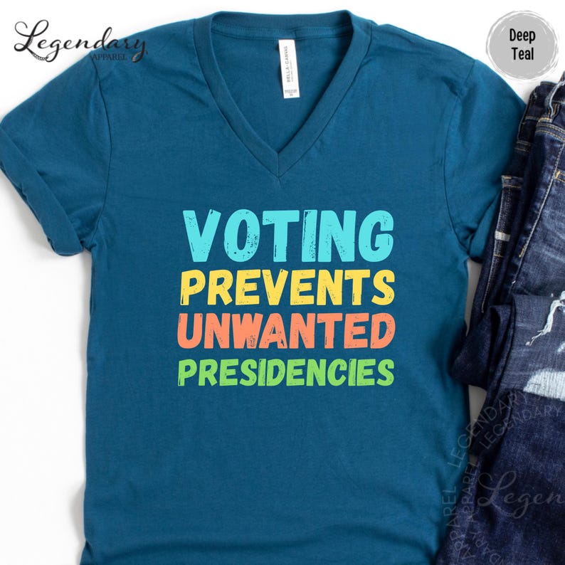 Funny vote shirt Voting prevents unwanted presidencies crewneck tee vneck tee long sleeve tshirt crewneck sweatshirt voter rights register to vote democrat shirt liberal tshirt democrat gift presidential election shirt right to vote shirt election shirt