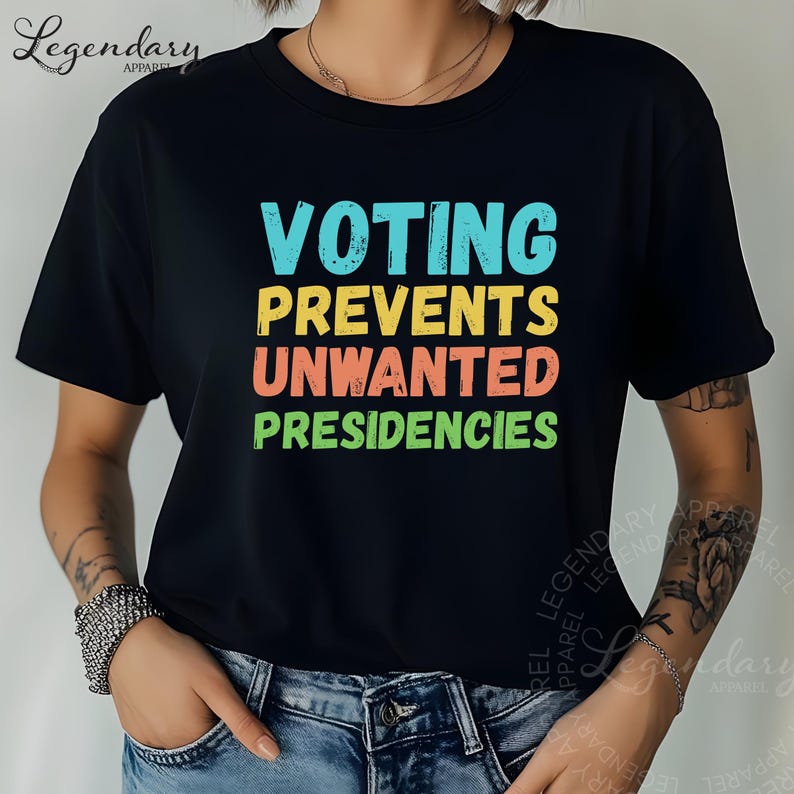 Funny vote shirt Voting prevents unwanted presidencies crewneck tee vneck tee long sleeve tshirt crewneck sweatshirt voter rights register to vote democrat shirt liberal tshirt democrat gift presidential election shirt right to vote shirt election shirt
