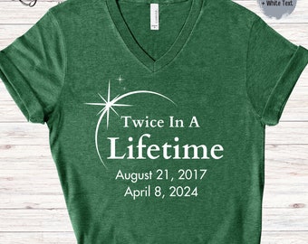 Eclipse Shirts 2024 Twice In A Lifetime Solar Eclipse V-Neck TShirts April 8th 2024 Total Solar Eclipse Astronomy Matching Family Shirts