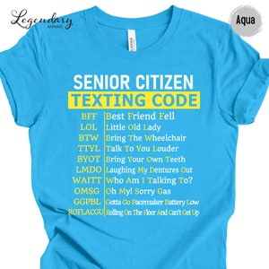 Senior Citizen Texting Code Shirt Funny Text Message Grandparents Gift Retired Life Tee Shirt Gift For Grandparents Yellow Logo Tee BFF