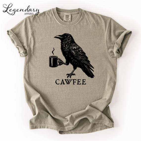 Cawfee Crow Raven Shirt, Coffee Lover Comfort Colors Tee