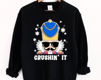 Crushin' It Nutcracker Shirt Festive Xmas Shirt Holiday Party Outfit Vintage Christmas Nutcracker TShirt