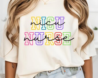 NICU Nurse Shirt, Neonatal Intensive Care Unit Grad Tee, Comfort Colors Cotton TShirt