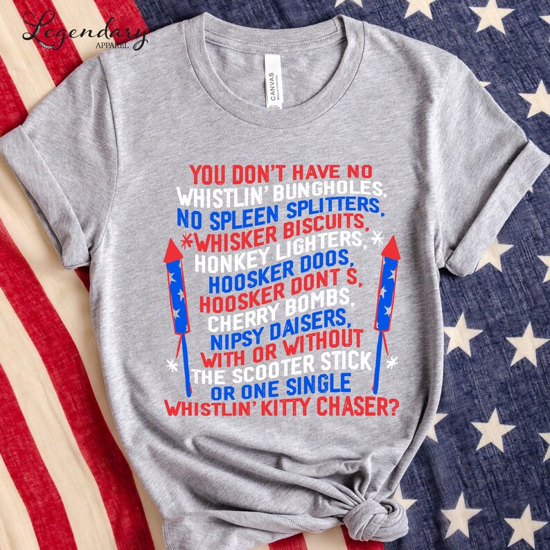 Merica Shirt Fourth of July Tee Joe Dirt Whistlin Bungholes 4th Of July America Sweatshirt 4th Of July TShirt Independence Day Fireworks Tee