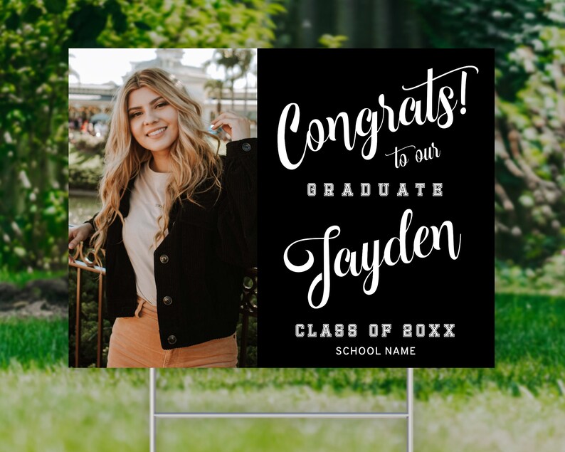 Black Graduation Yard Sign Template | Photo Lawn Sign, Graduation Party ...
