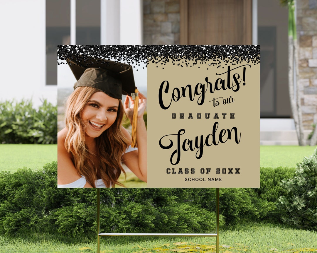 Graduation Yard Sign Template - Photo Lawn Sign, Black and Gold ...