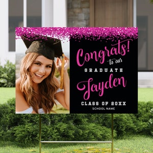 Graduation Yard Sign Template | Photo Lawn Sign, Pink and Black Graduation Party Decor, Glitter Grad Sign, High School or College, Class Of