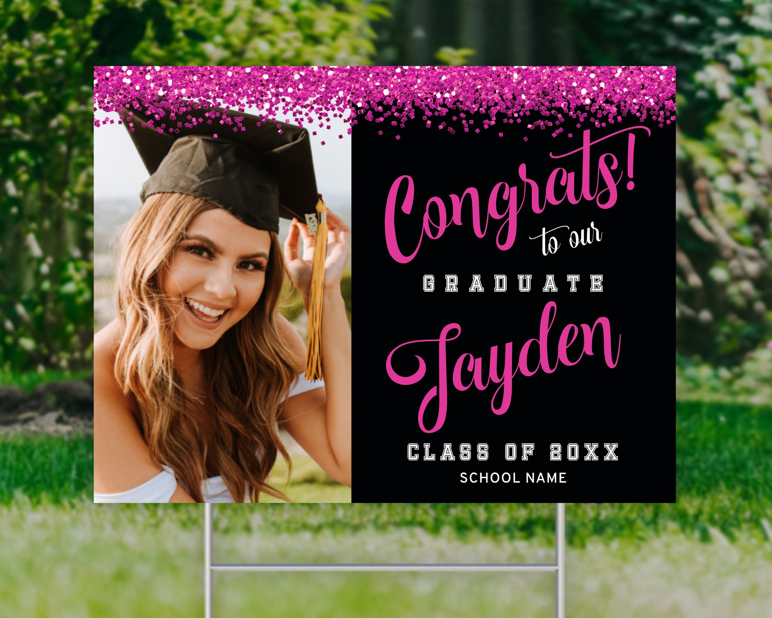 Picket Signs For Graduation Graduation Yard Sign Template | Photo Lawn Sign, Pink and Black ...