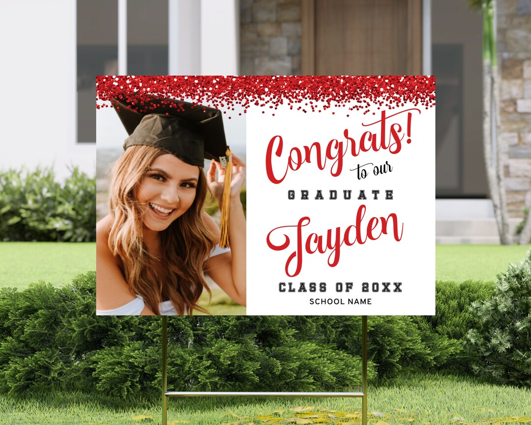 Graduation Yard Sign Template | Photo Lawn Sign, Red and White ...