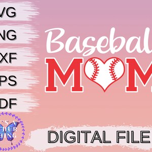 Baseball Mom SVG, Baseball SVG, Baseball Shirt SVG, Mom Life svg, Cut file, Digital Download for Cricut/Silhouette svg png dxf eps pdf