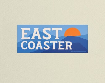 East Coaster • High Quality Weatherproof Vinyl Bumper Sticker • 7in x 3in • Decal