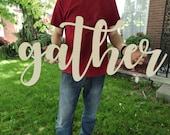 Large Gather Wooden Sign Wooden Word Cut Wooden Laser Cut Gather Word Cut Out Wooden Laser Cut Letters Large Gather Sign