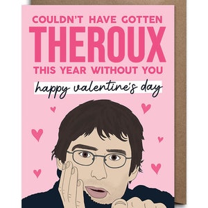 Louis Theroux Valentine's Day Card Funny Valentine Card, Louis Theroux Card, Valentine's Day, Illustrated Card Bonne Nouvelle image 6