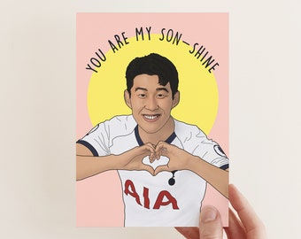 You Are My Heung-Min Son-Shine Card | Tottenham Hotspur Card, Spurs Card, Son, Sonny, Football Card, Korea, Love Card | Bonne Nouvelle
