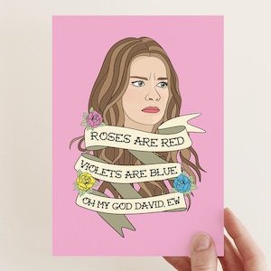 Alexis Rose - Schitt's Creek Love Card | Ew David, Funny Valentine's Card | Bonne Nouvelle