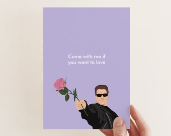 Terminator Love Card: Arnold Schwarzenegger Anniversary or Valentine's Day Card
