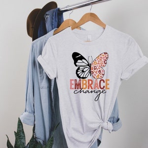 HTV transfer - DIY Transfer- embrace change- butterfly-  inspirational transfer
