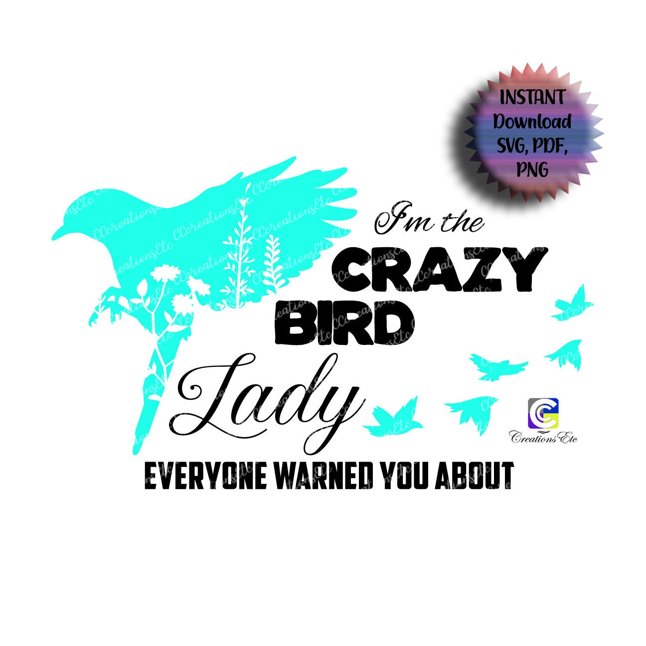 Crazy Bird Lady SVG, PNG, PDF Cut File, Digital Download, Digital ...