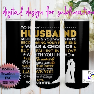 To My Husband 20 oz Skinny Tumbler Sublimation Design PNG Template Digital Download