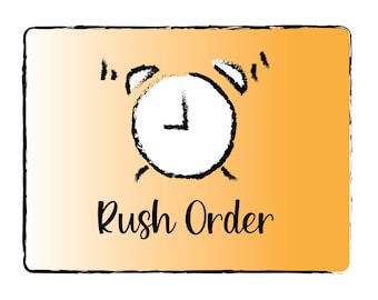 Rush Order Fee