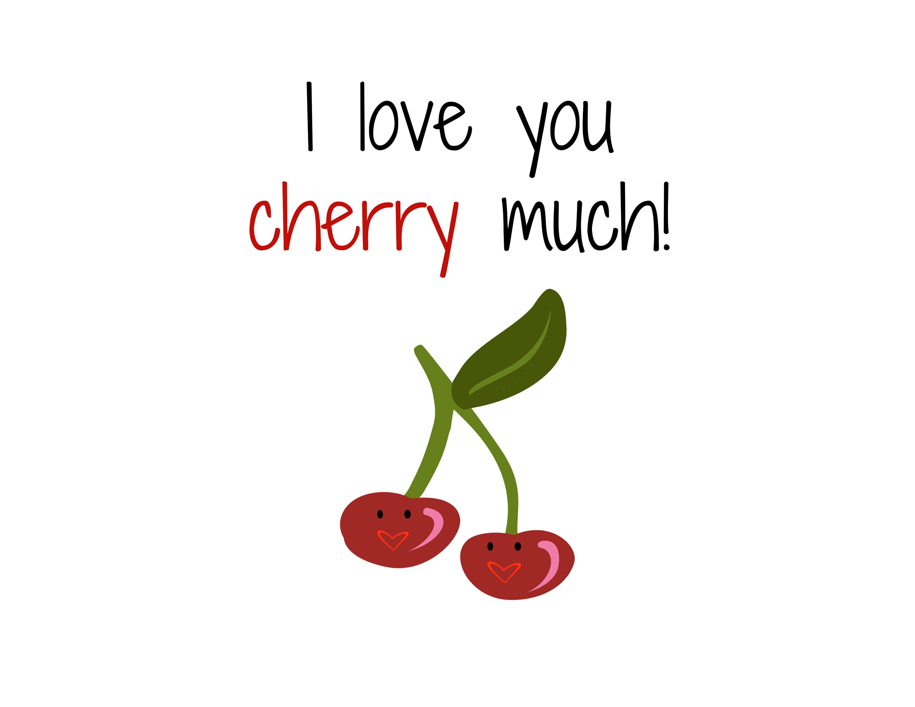 I Love You Cherry Much Digital Download Cards Decor Signs - Etsy
