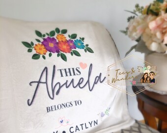 Mother's Day Gift, This Abuela Belongs To, Gift for Grandma, Custom Blanket for Abuela, Grandma's Day, Spanish Grandma, Christmas Gift