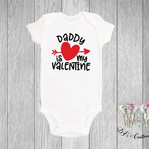 Daddy is my Valentine Onesie® | Heart & Arrow Bodysuit | Valentine&#39;s Day Onesie® | Unique Baby Shower Gift
