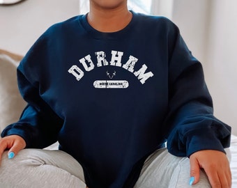 Durham Sweatshirt, Vintage Bull City Sweater, Warm and Cozy Crewneck, North Carolina Gift, College Varsity Pullover, lounge and sleep