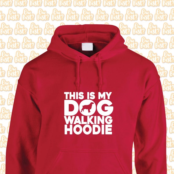 My Dog Walking Hoodie Dog Lover's Hoodie - By Ow Bist