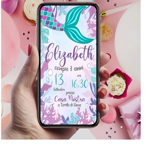 Digital Invitation Birthday Party MERMAID, Printable Invitation, invito DIGITALE whatsapp. SIRENA Birthday Invitation Party