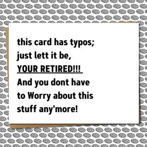 Funny Retirement Card - For Boss, Manager, Coworker, Grammar Police, Teacher, Lawyer, Writer, Professor, Secretary, Editor, Pun Lover
