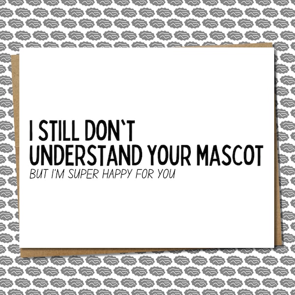 Graduation Card For Sports Fan Or A School With A Confusing Mascot | High School Or College Grad Card | For Sports Fan, College Football Fan