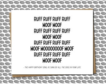 Funny Dog Birthday Card - Ruff Ruff Woof Woof - For Dog Moms, Dog Dads, Dog Walkers, Dog Trainers, From All The Dogs In Their Live