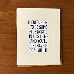 Funny Greeting Card | Nice Words | General Card For Birthdays, Thank You, Any Occasion
