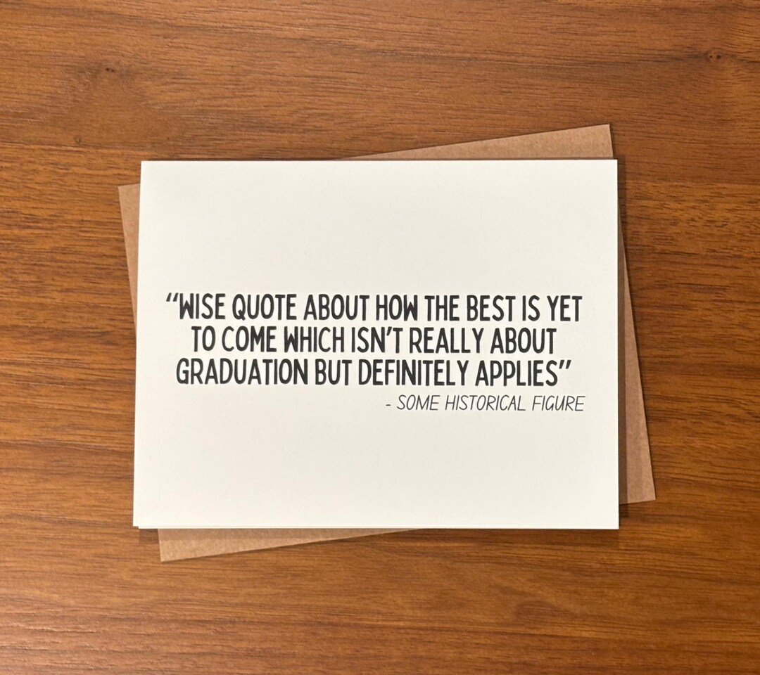 Funny Graduation Card With A "wise Quote" | Snarky & Sarcastic ...