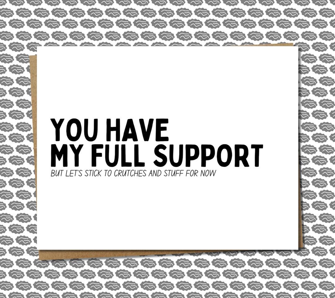 Greeting Card for Broken Leg, Funny Card for Broken Bone, Sympathy Card