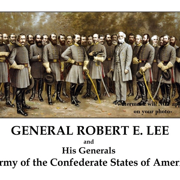 8x10 General Robert E Lee + Generals PHOTO Rebel Confederate Civil War Poster CSA