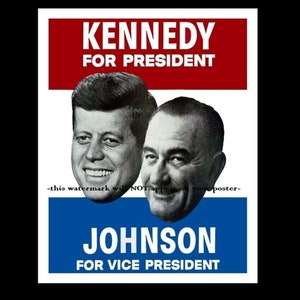 8x10 John F Kennedy Campaign Poster PHOTO Art Print Sign President Candidate Lyndon Johnson JFK