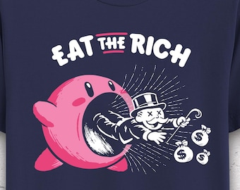 Camiseta divertida "Cómete a los ricos"