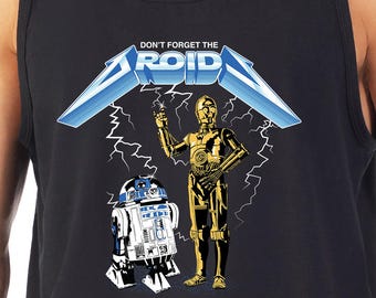 Star Wars Droid Tank: Metallica Parody Shirt - Unisex & Women's Fit