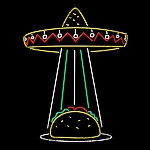 May include: A yellow and red sombrero shaped UFO with white and green beams of light shining down on a yellow taco with lettuce and tomato filling.