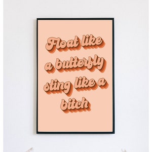 Fluttua come una farfalla Stampa digitale scaricabile - Design vintage retrò anni '70, stampa digitale alla moda, stampa con citazione divertente, arte murale alla moda, arte murale