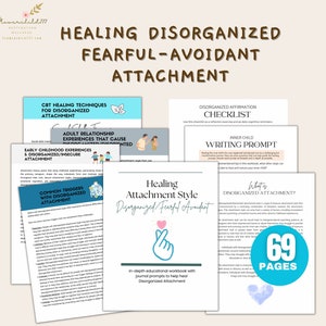 Heal Disorganized attachment style workbook, fearful avoidant, attachment theory workbook pdf, change emotional attachment, couples therapy