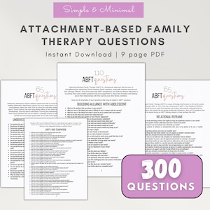 Attachment based therapy questions, childhood trauma therapy, attachment-based family therapy pdf, therapy tools, ABFT, attachment therapy