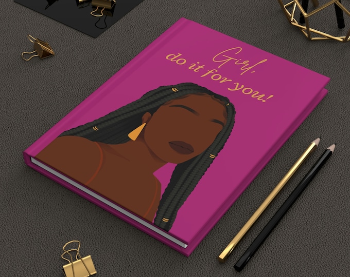 Black Women self-care hardcover notebook matte, college gift, black girl stationery, brown girl journal, black women planner