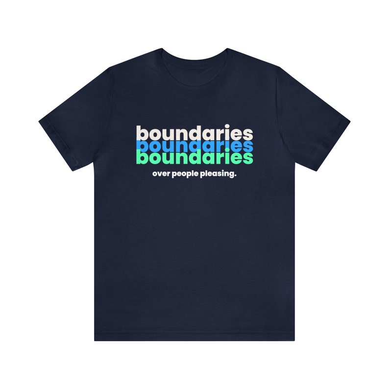 Boundary shirt, Mental Health Matters empowerment Shirt, activism shirt, Respect My Boundaries, I believe in Boundaries, counselor gift people pleasing