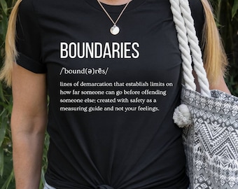 Boundary shirt, Mental Health Matters Shirt, Respect My Boundaries, I believe in Boundaries, counselor gift, boundaries definition shirt