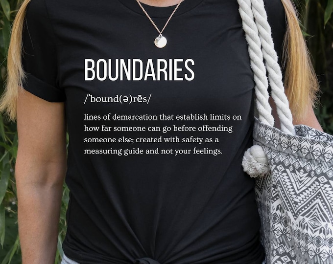 Boundary shirt, Mental Health Matters Shirt, Respect My Boundaries, I believe in Boundaries, counselor gift, boundaries definition shirt